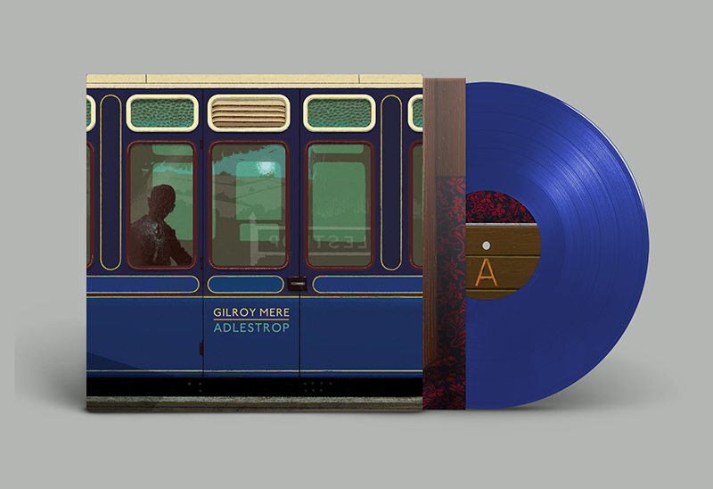 Gilroy Mere - Adlestrop - 1LP (Blue vinyl)