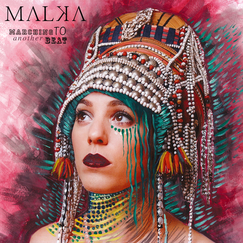 Malka - Marching to Another Beat - 1CD