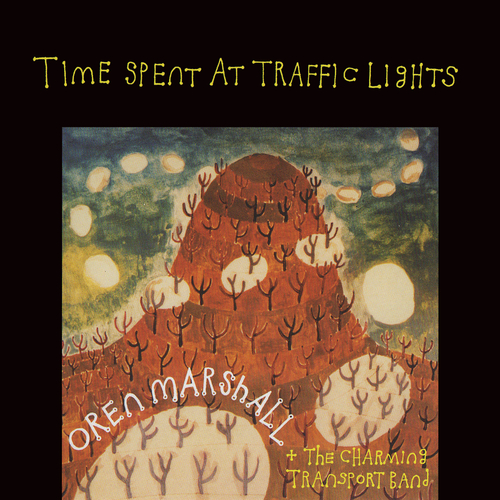Oren Marshall - Time Spent at Traffic Lights - 1CD