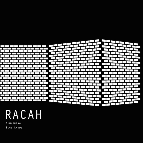 Racah - Summoning / Edge Lands - 7"