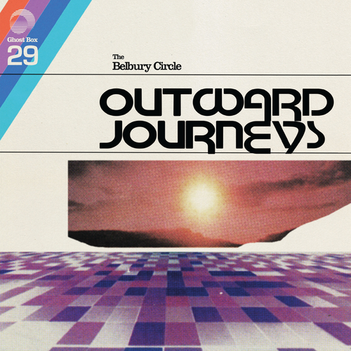 The Belbury Circle - Outward Journeys - 1CD