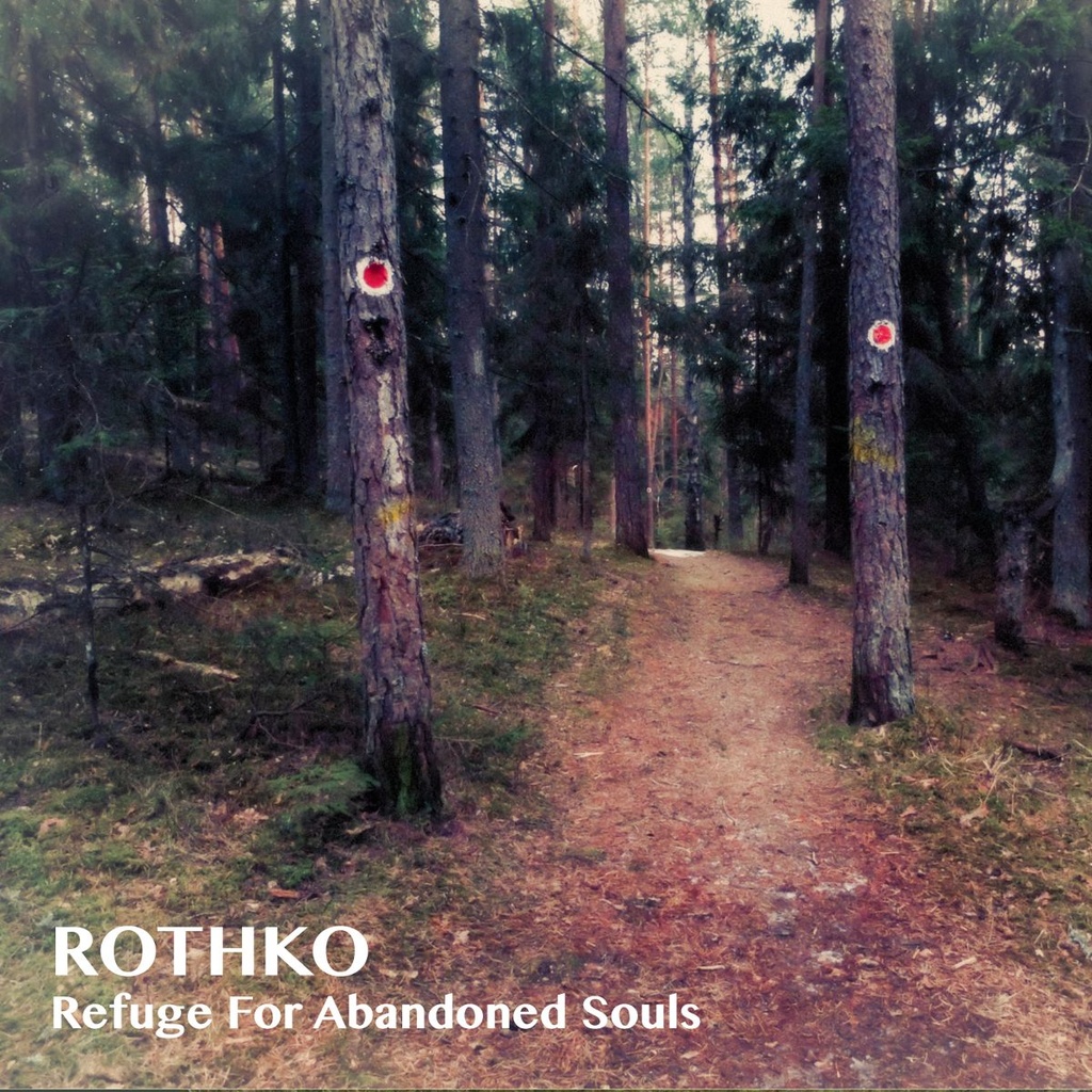 Rothko - Refuge For Abandoned Souls - 1CD