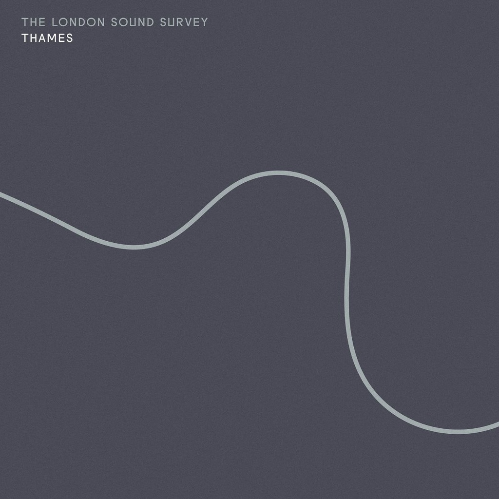 The London Sound Survey - Thames - 1LP