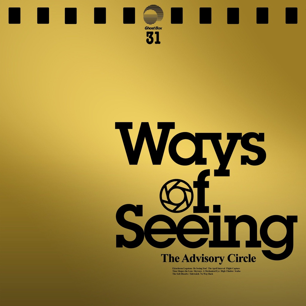The Advisory Circle - Ways of Seeing (Gold vinyl) - 1LP