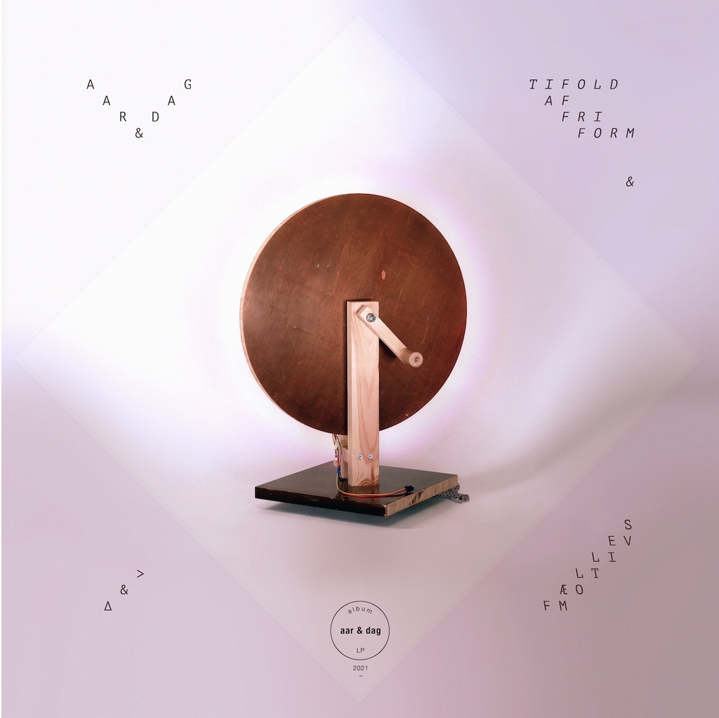 Aar & Dag - Tifold af Fri Form og Fælles Motiv - LP