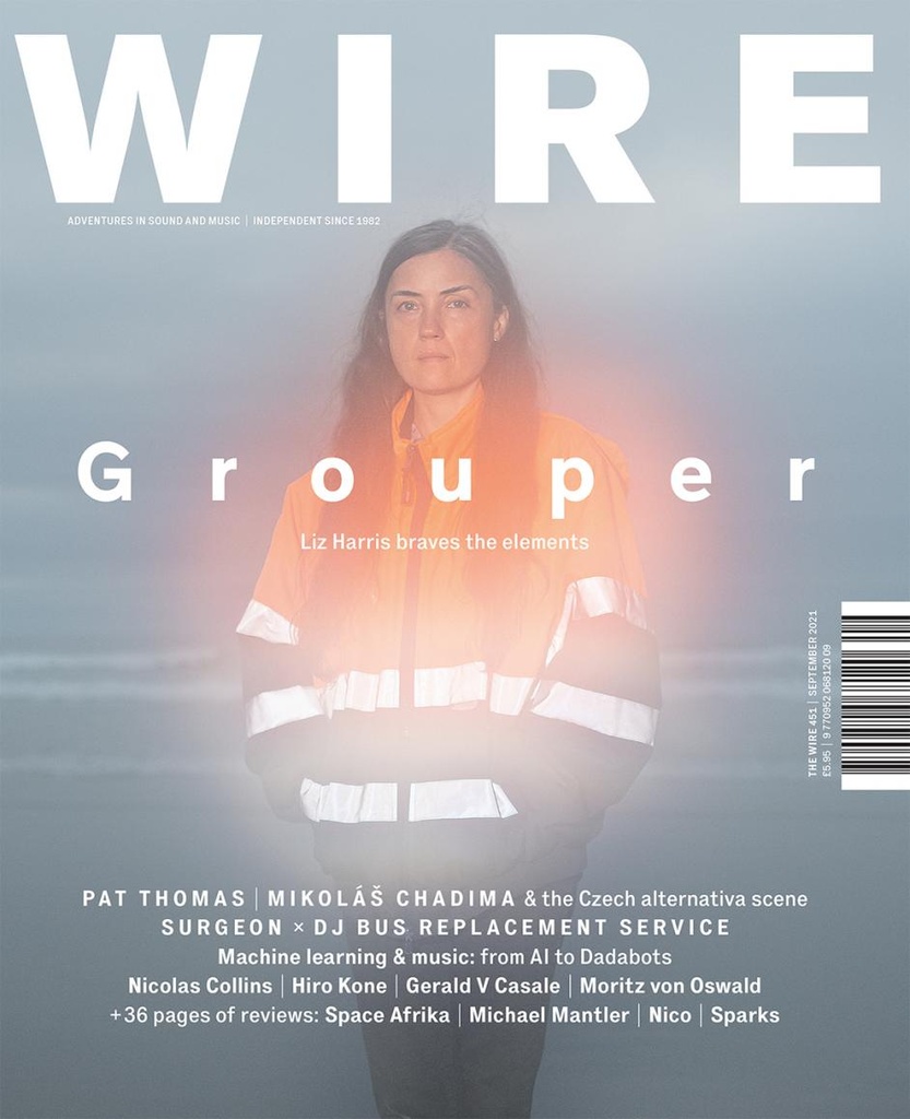 WIRE - Sept 451: Grouper - MAG
