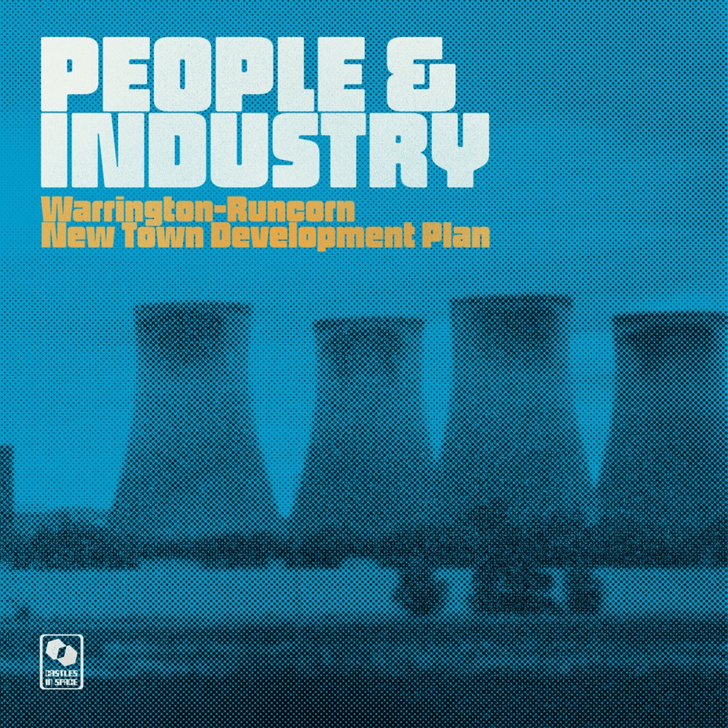 Warrington-Runcorn New Town Development Plan - People & Industry - 1CD