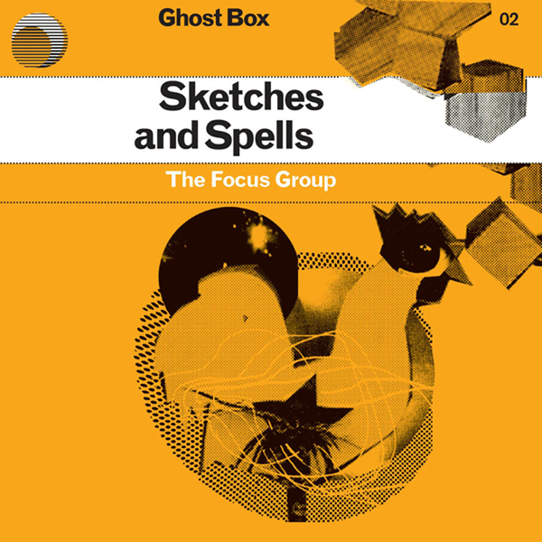 The Focus Group - Sketches and Spells - 1LP