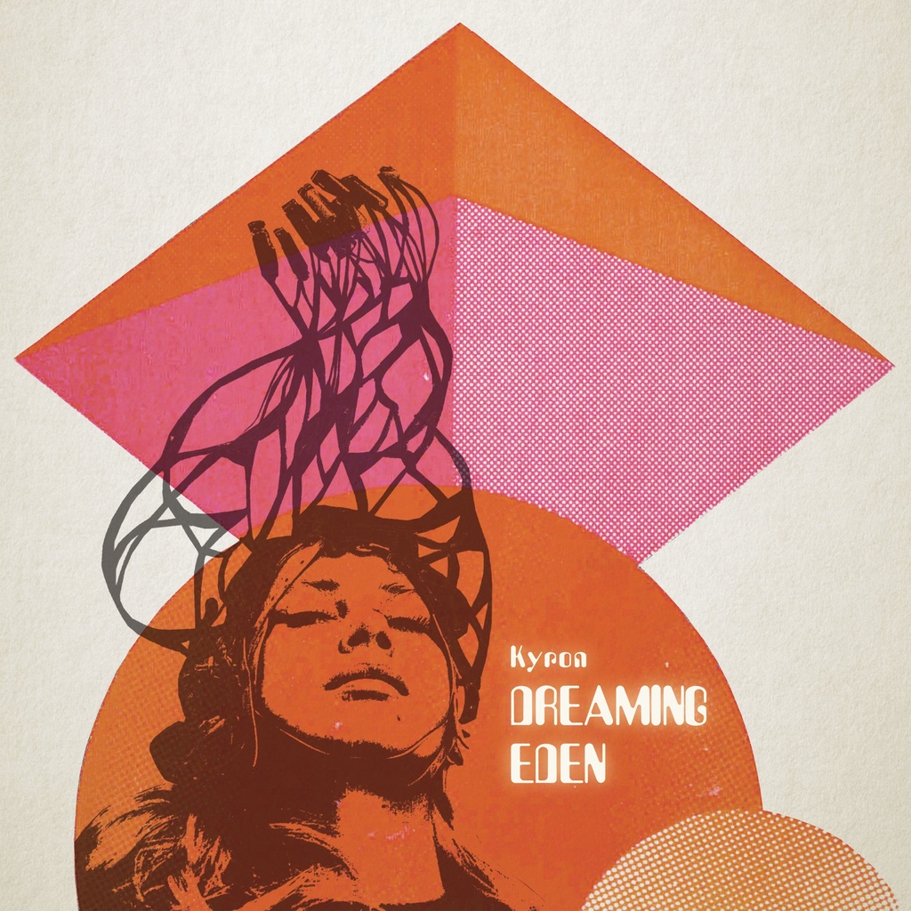 Kyron - Dreaming Eden - 1LP