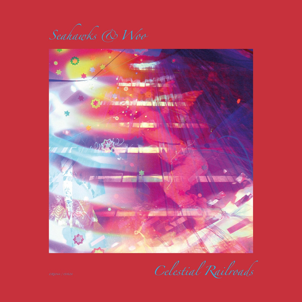 Seahawks & Woo - Celestial Railroads - 1CD