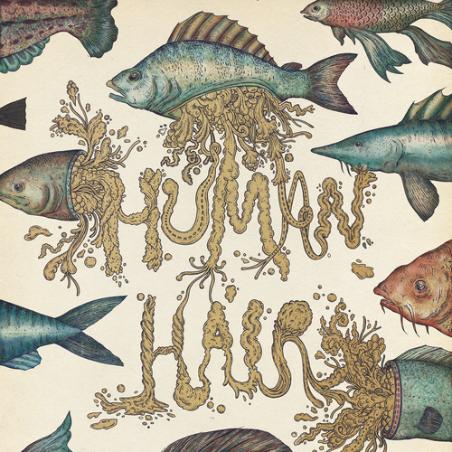 Human Hair - My Life as a Beast & Lowly Form - 1LP