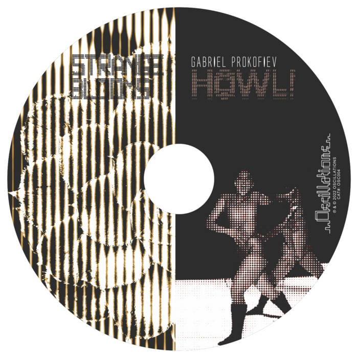 Gabriel Prokofiev - Strange Blooms + HOWL! - 1CD