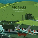 Vic Mars - Inner Roads and Outer Paths - 1LP