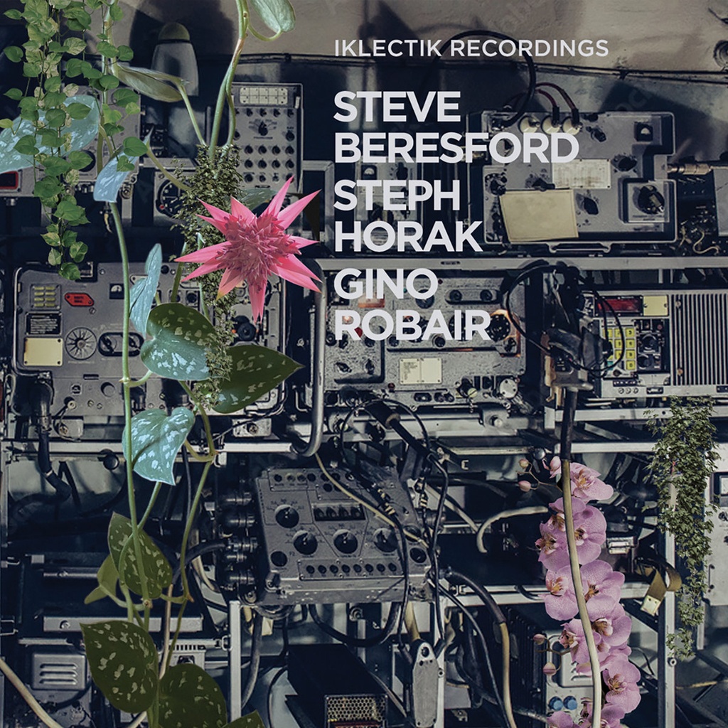 Steve Beresford, Steph Horak, Gino Robair	- Iklectik Recordings - 1CD
