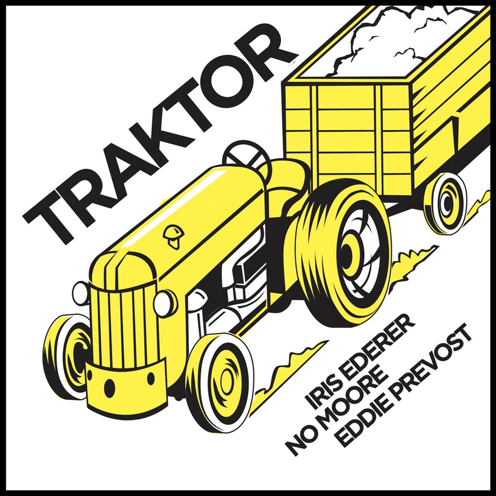 Iris Ederer, NO Moore, Eddie Prevost - Traktor - 1CD
