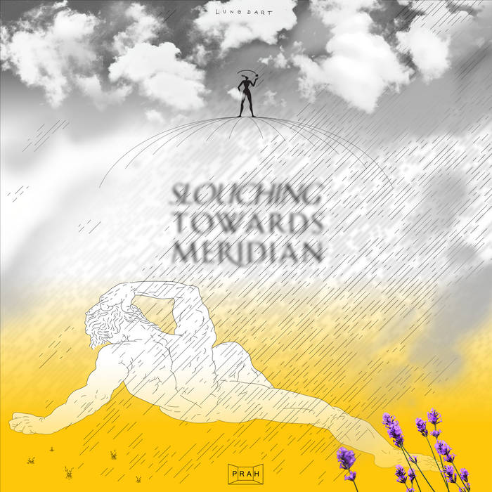 Lung Dart - Slouching Towards Meridian - 1LP