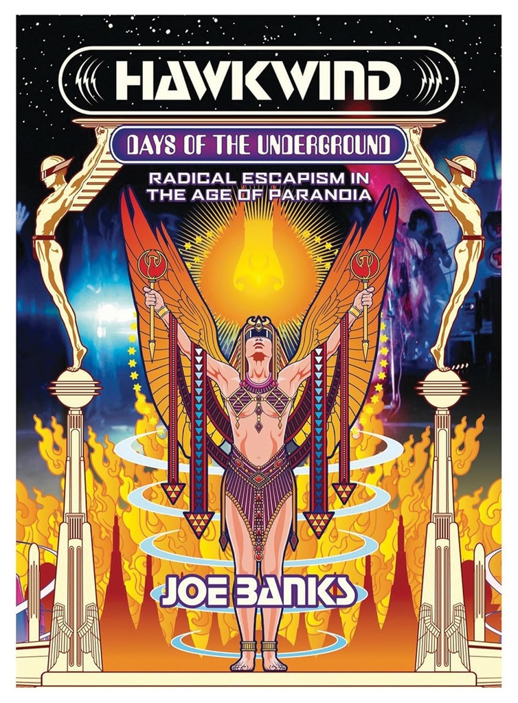 Hawkwind: Days of the Underground - Standard Edition Paperback