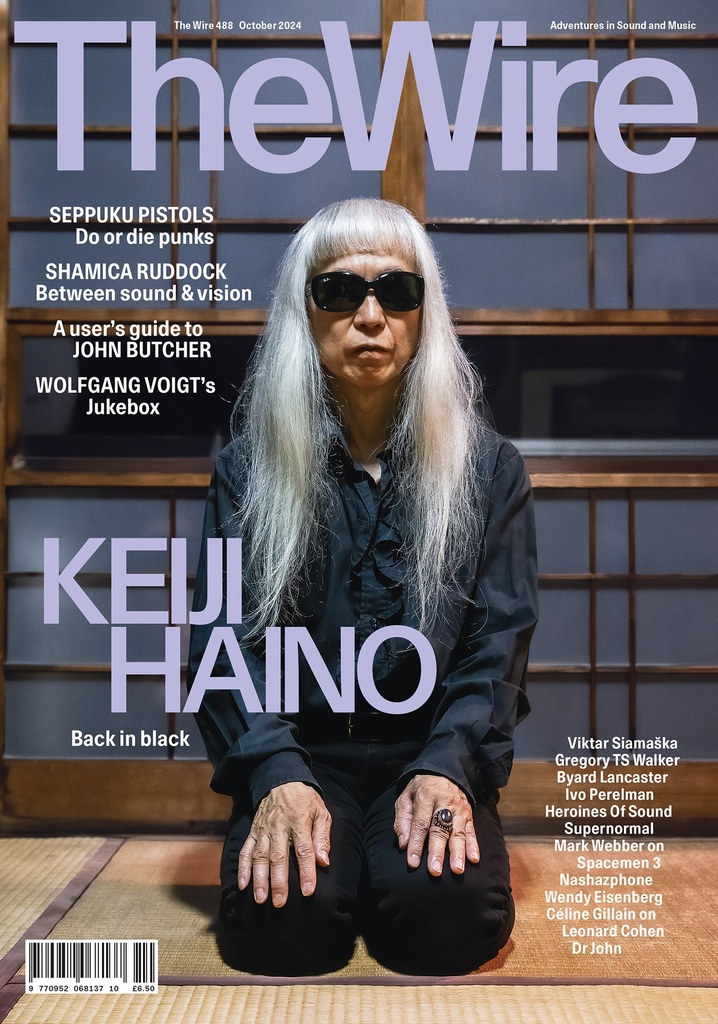 WIRE - Oct 488: Keiji Haino - MAG