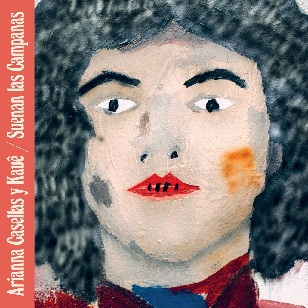 Arianna Casellas y Kauê - Suenan Las Campanas - 1LP