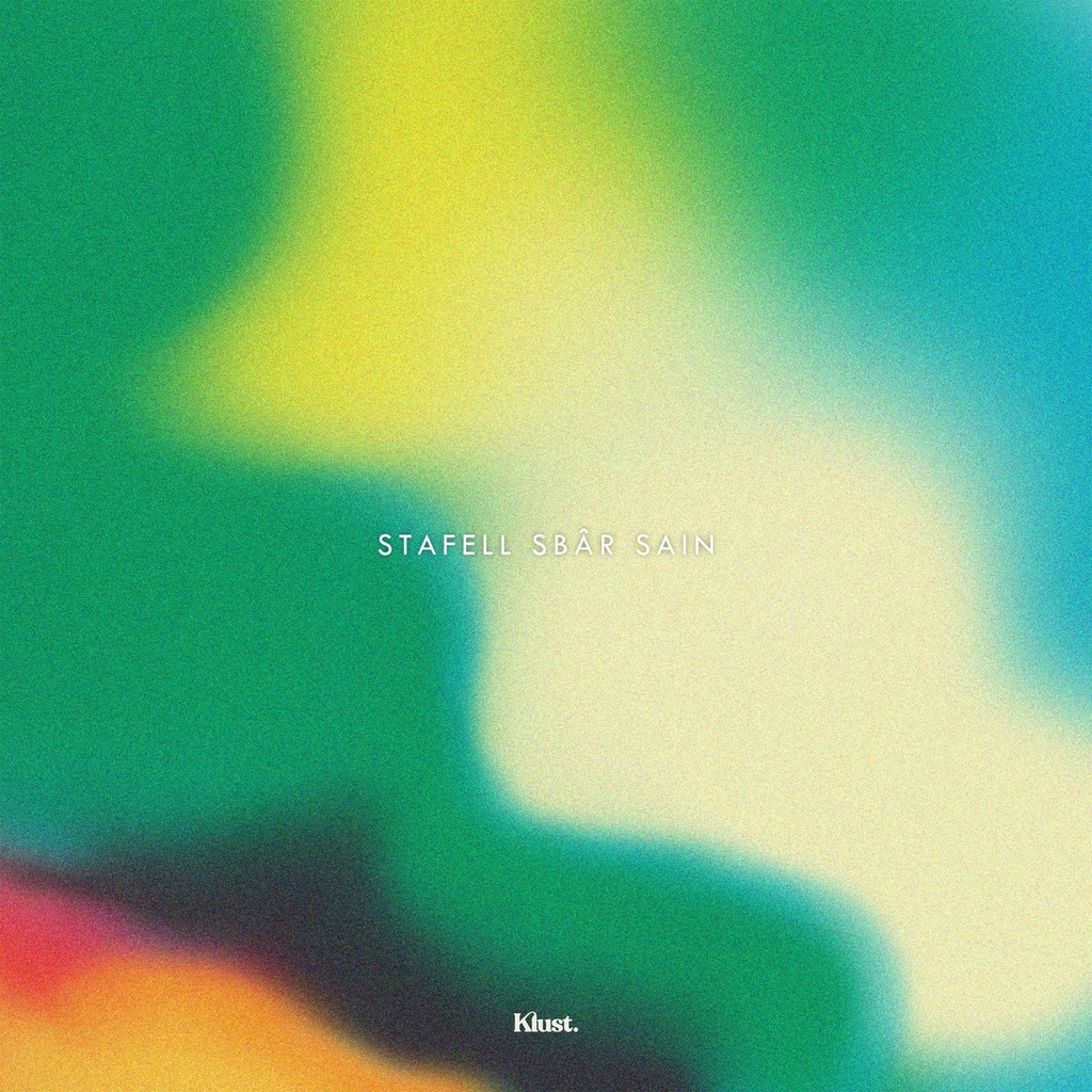 Various Artists - Stafell Sbâr Sain - curated by KLUST - 1LP