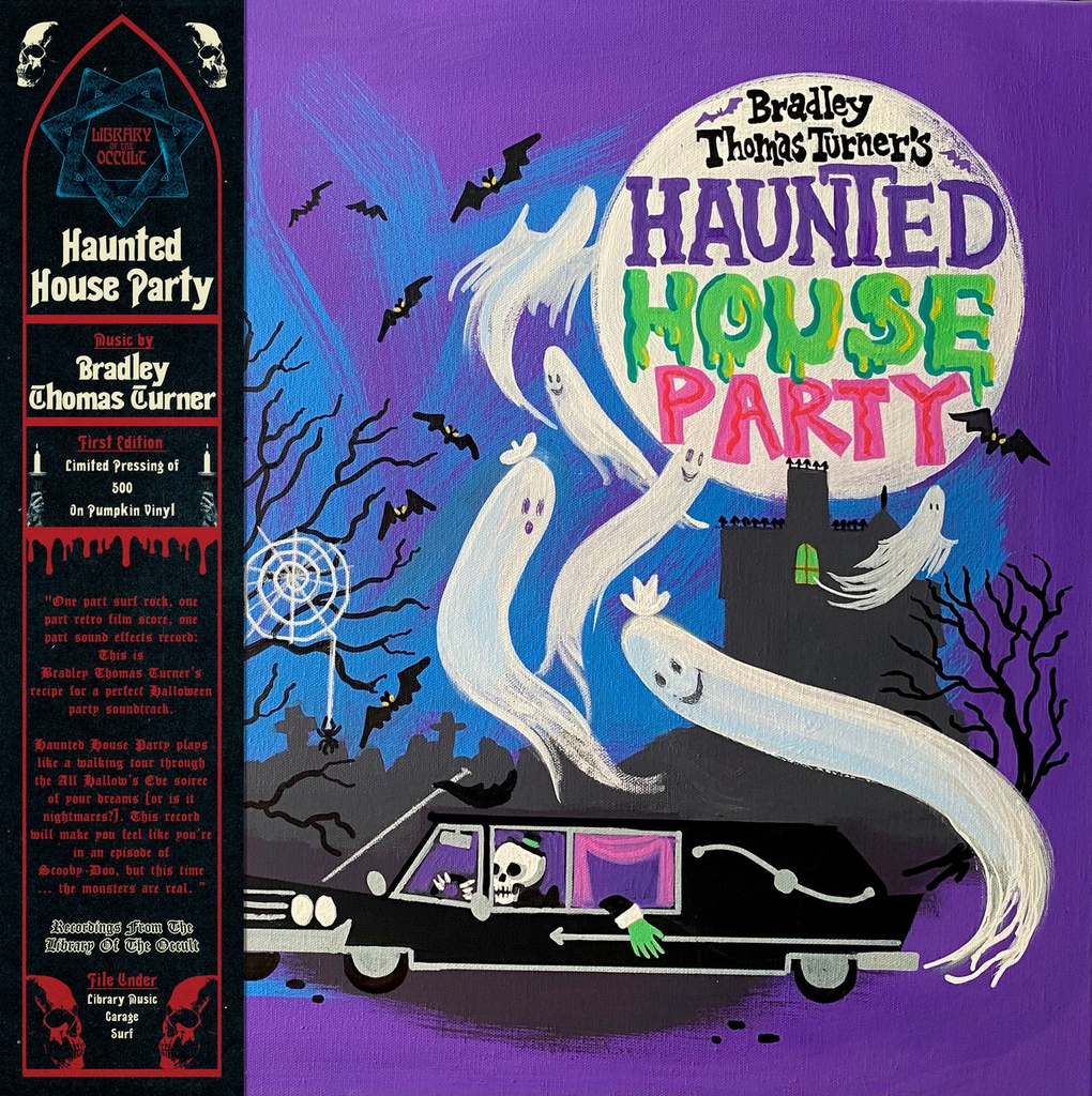 Bradley Thomas Turner - Haunted House Party - LP