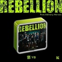 YB - REBELLION (Feat. Xdinary Heroes) - KiT Ver.