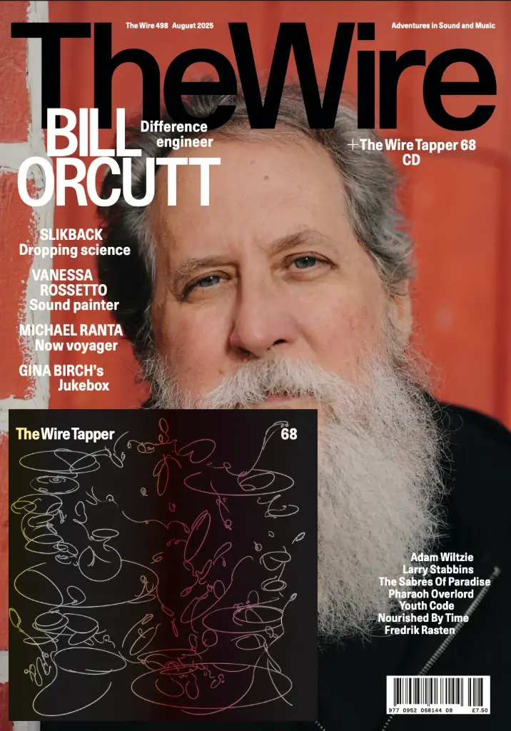 The Wire Magazine - Aug 498: Bill Orcutt + Tapper 68 cover mount CD