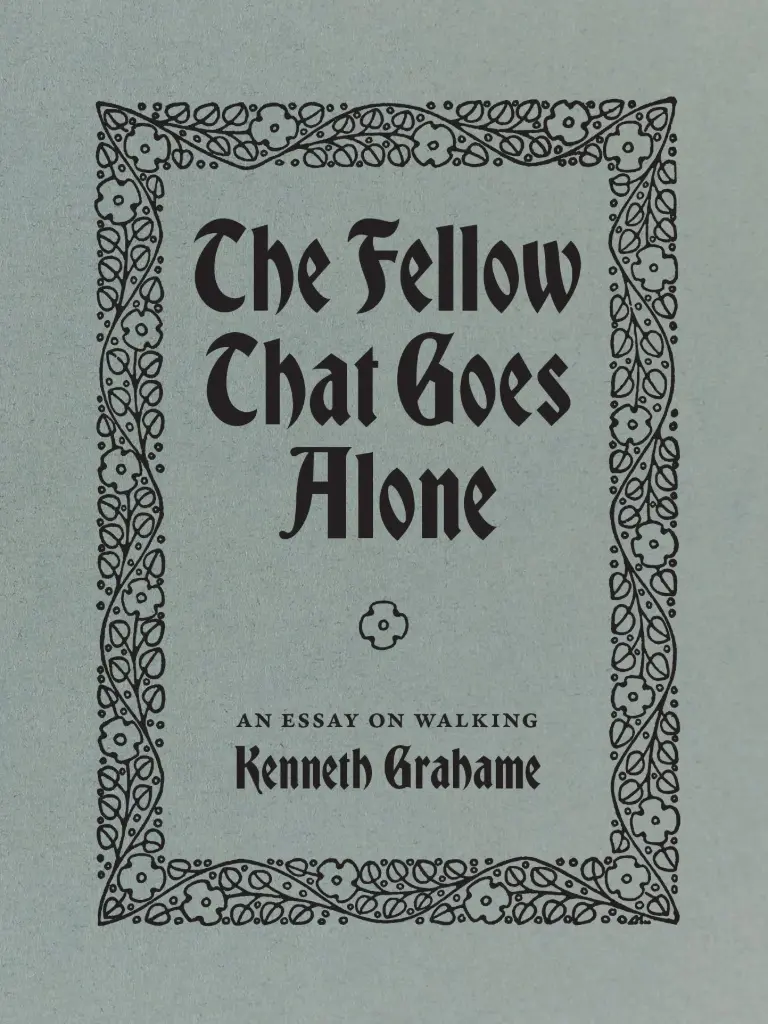 Kenneth Grahame - The Fellow That Goes Alone - MAG