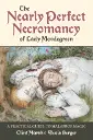 Clint Marsh & Alexis Berger - The Nearly Perfect Necromancy of Lady Mondegreen - MAG