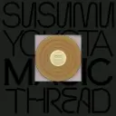 Susumu Yokota - Magic Thread - 2LP
