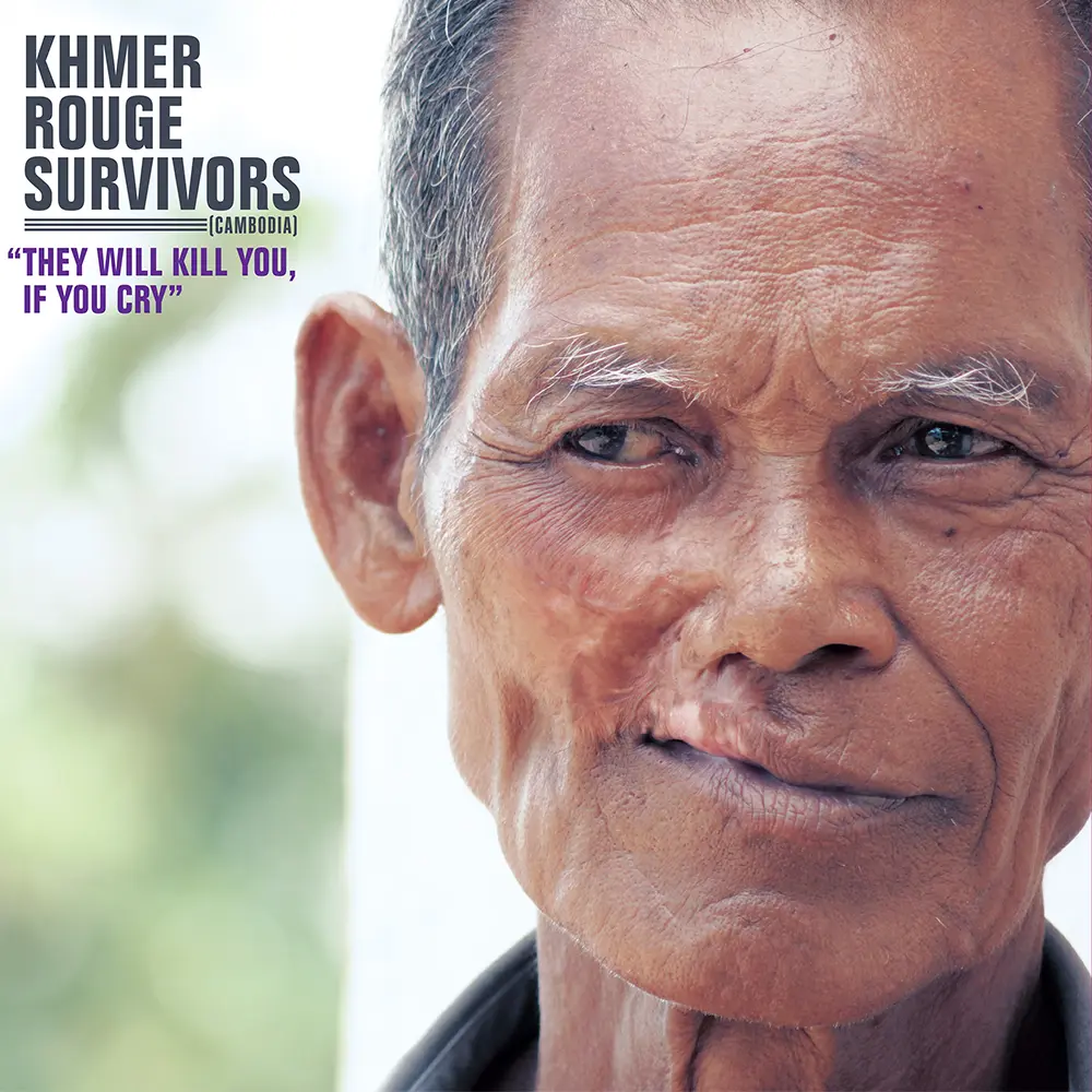 [GBLP 036] Various Artists - Khmer Rouge Survivors They Will Kill You, If You Cry - 1LP