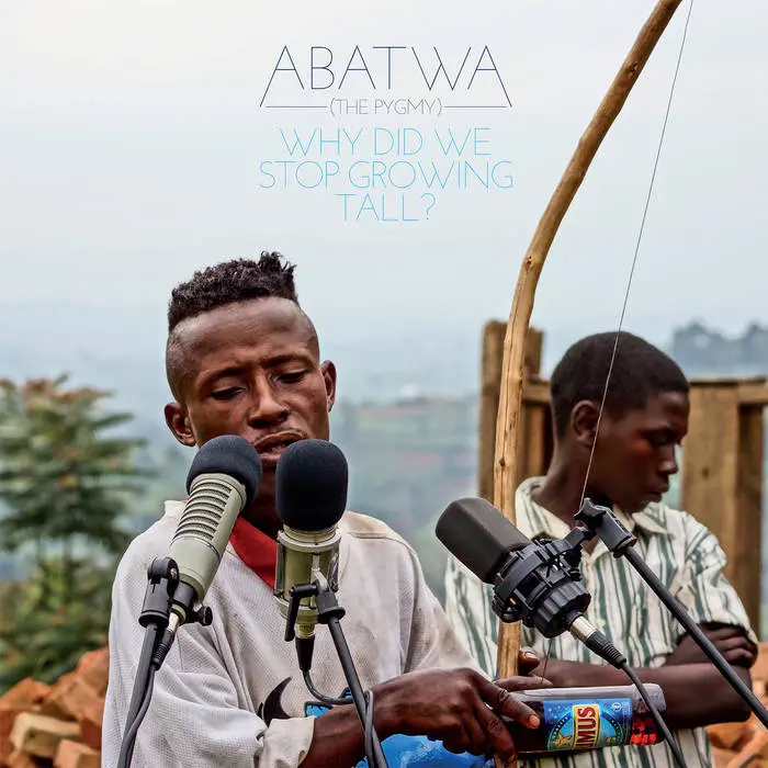 Various Artists - Abatwa: Why Did We Stop Growing Tall? - 1CD