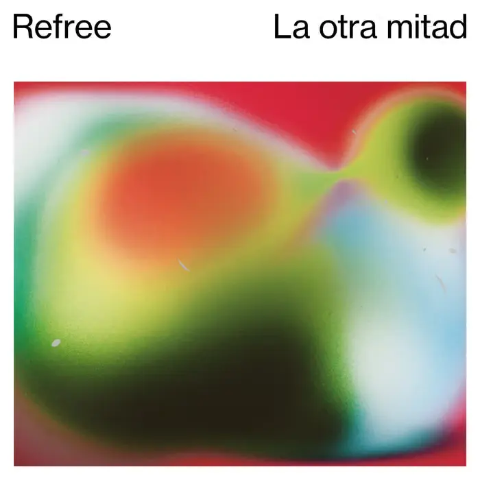 [GBCD 065] Refree - La Otra Mitad - 1CD