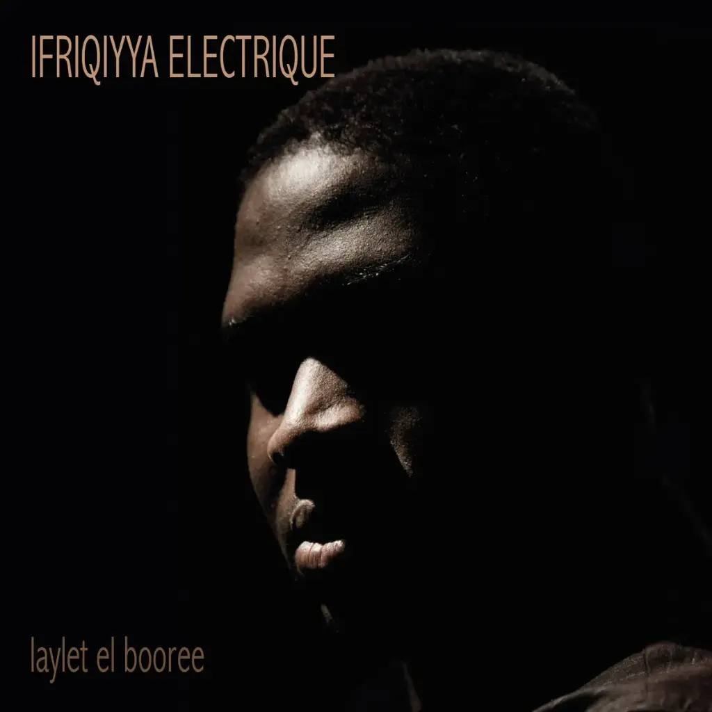 [GBLP 070] Ifriqiyya Electrique - Laylet El Booree - 1LP