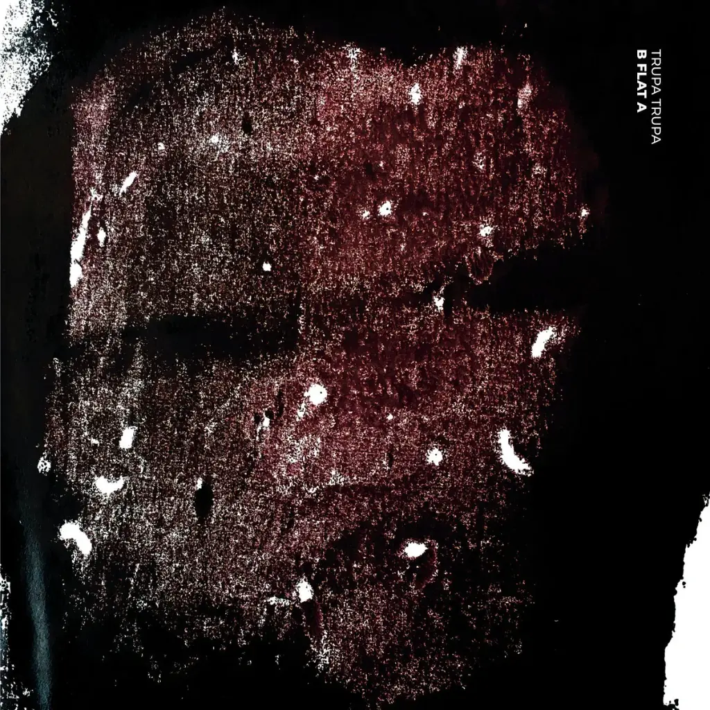 [GBLP 122] Trupa Trupa - B Flat A - 1LP
