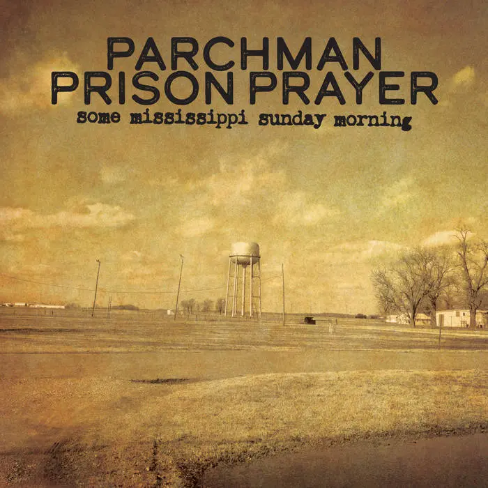 [GBLP 143] Parchman Prison Prayer - Some Mississippi Sunday Mornin - 1LP