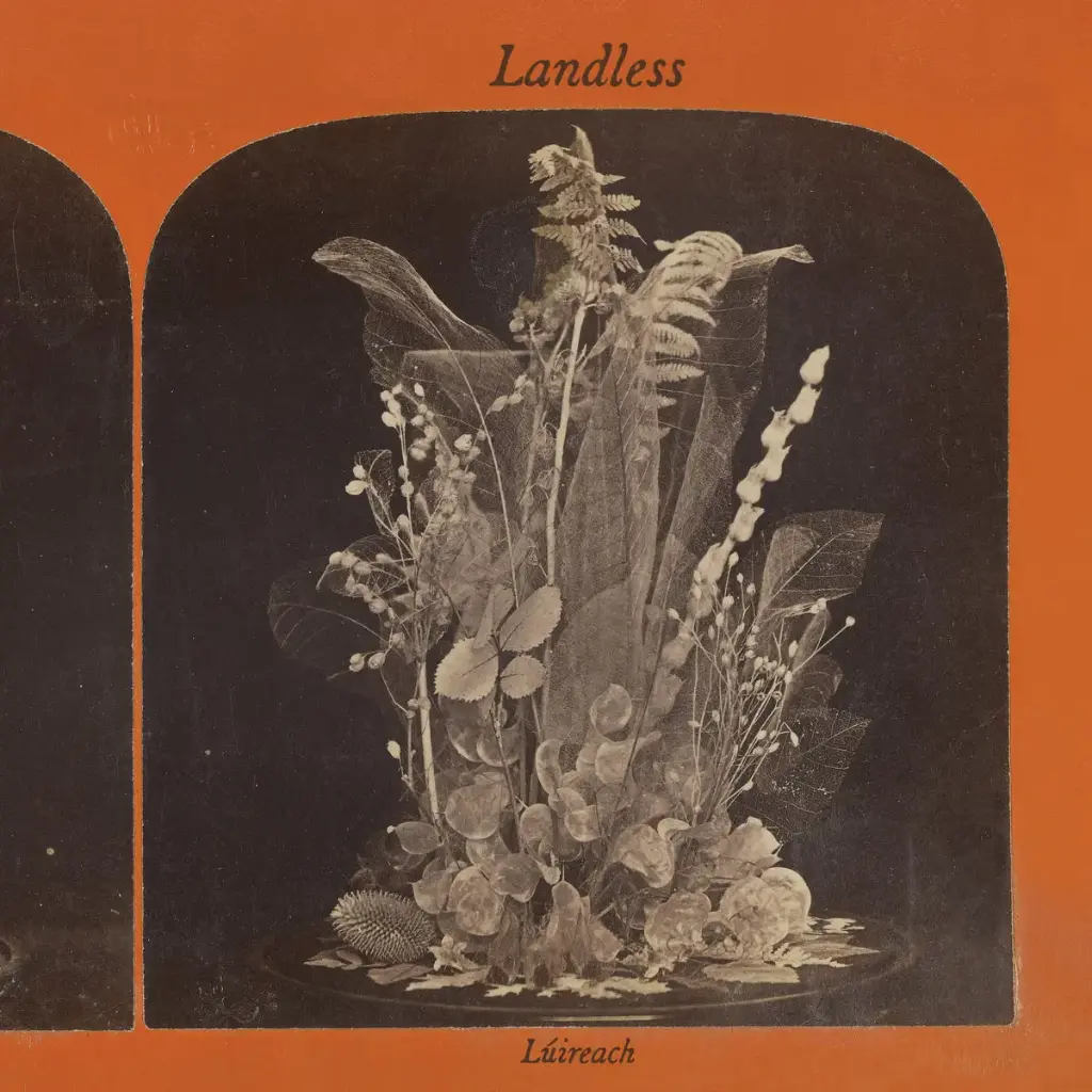 [GBLP 157] Landless - Lúireach - 1LP