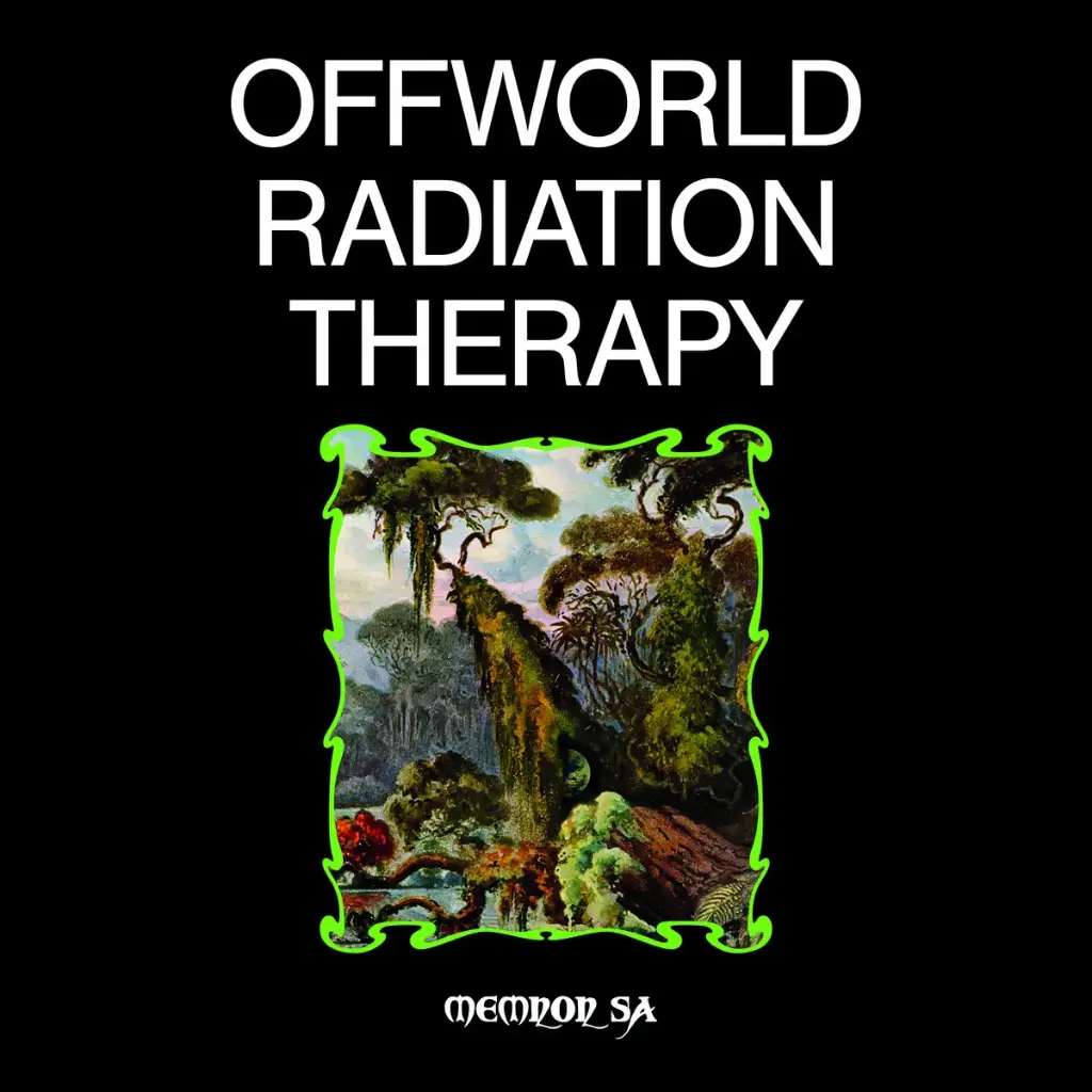 Memnon Sa - Offworld Radiation Therapy - 1LP