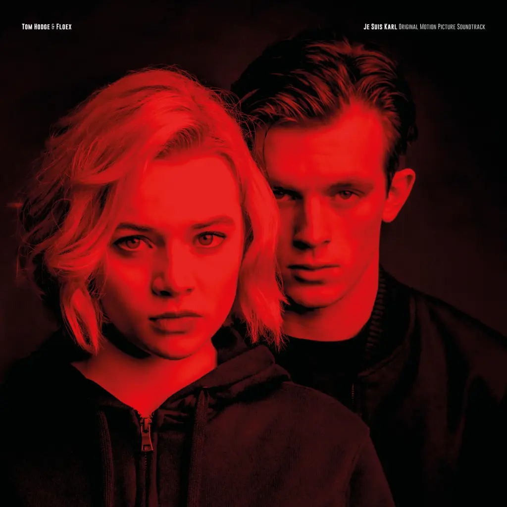 Tom Hodge & Floex - Je Suis Karl OST - 1LP