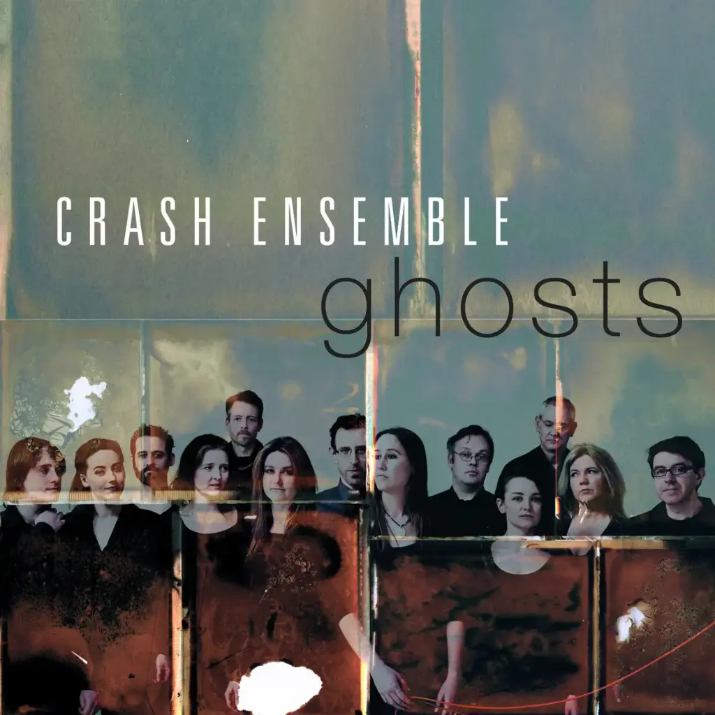 Crash Ensemble - Ghosts - 1CD