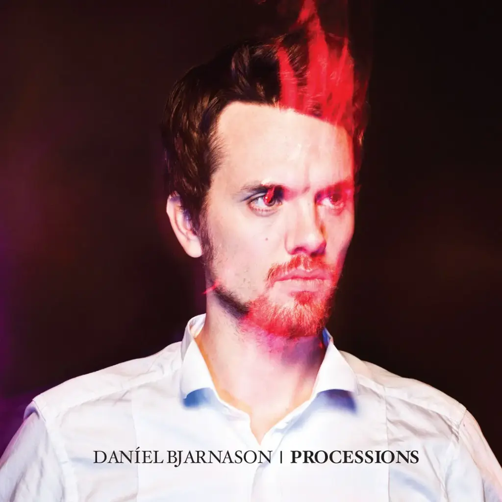 Daniel Bjarnason - Processions - 1CD