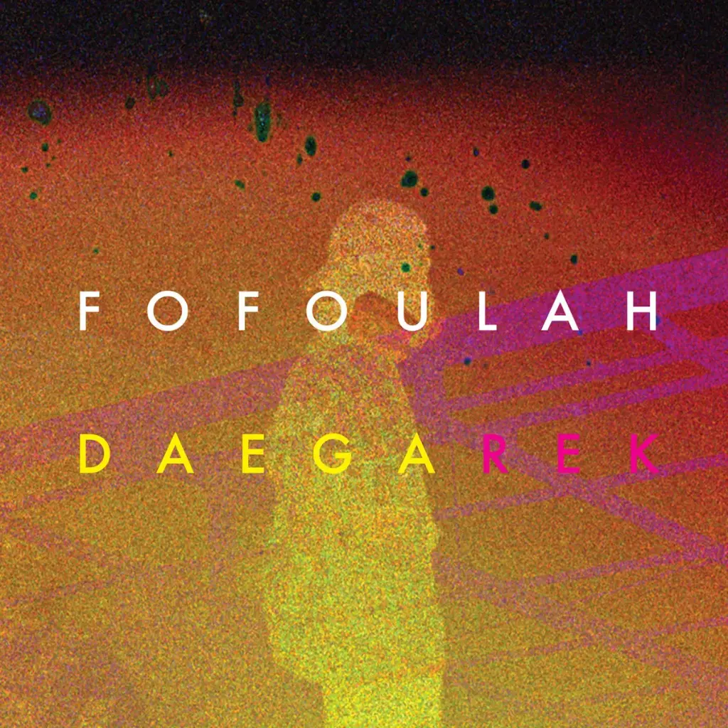 Fofoulah - Daega Rek - 1CD