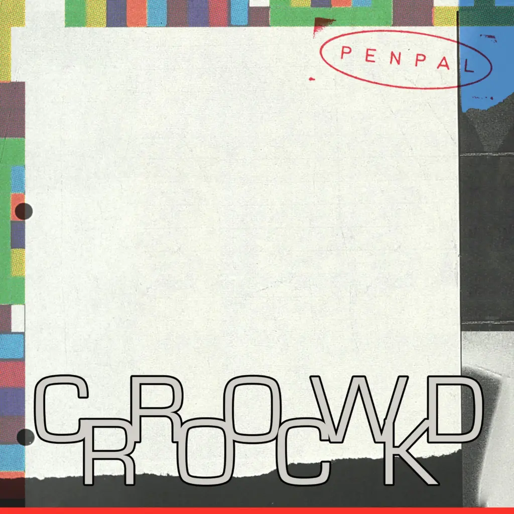 Pen Pal - Crowd Rock - 1CD