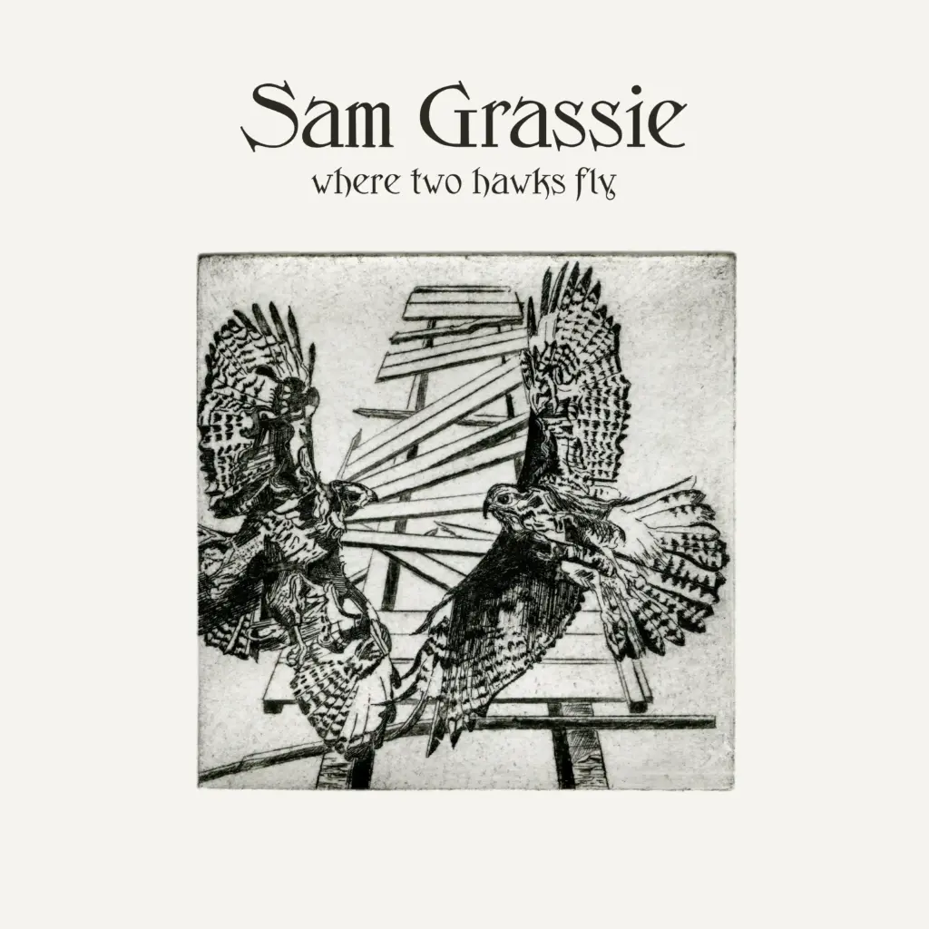 Sam Grassie - Where Two Hawks Fly - 1LP