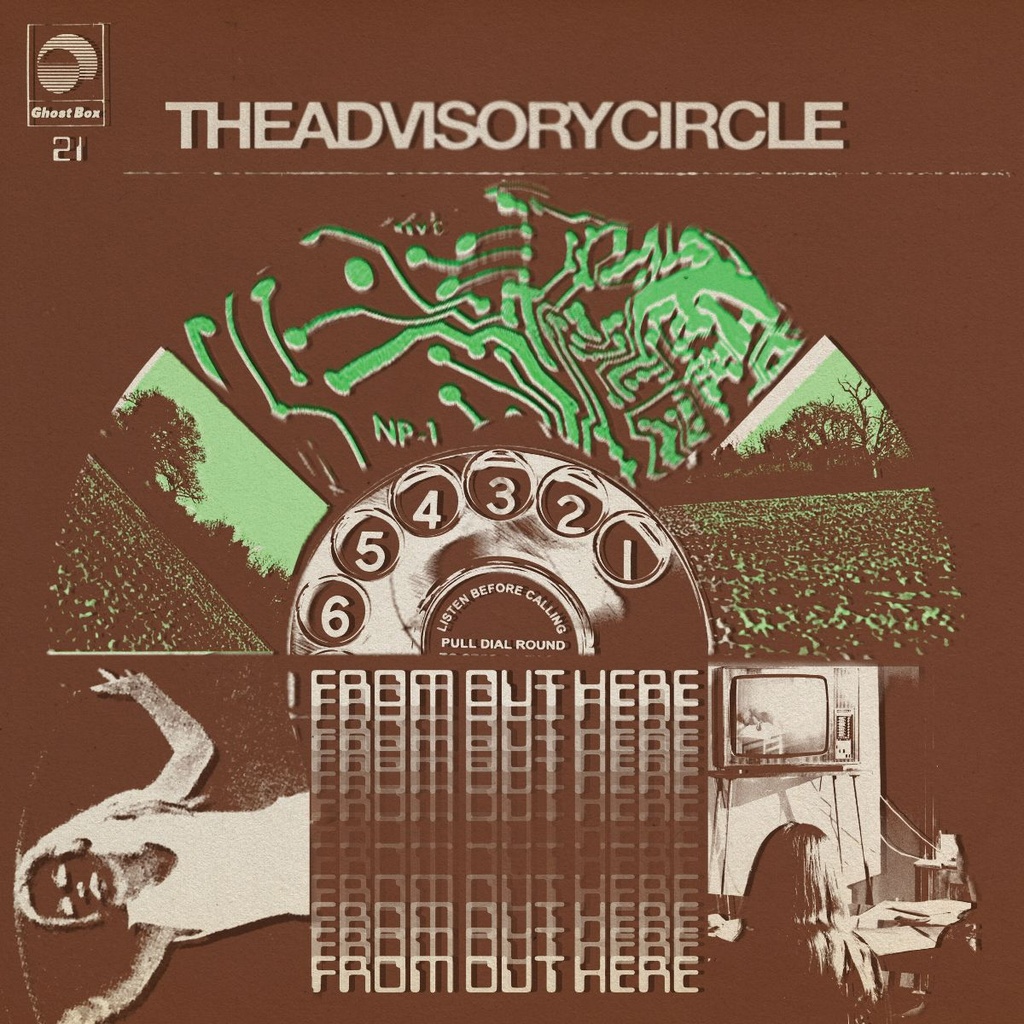 The Advisory Circle - From Out Here - 1LP